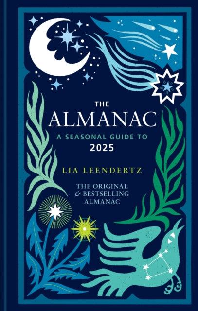 The Almanac: A Seasonal Guide to 2025 - 9781856754682