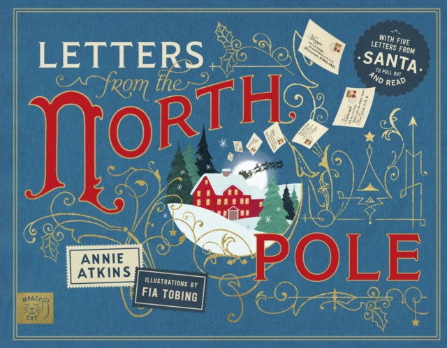 Letters from the North Pole: With Five Letters to Pull Out and Read – A Times Book of the Year 2024 - 9781915569486
