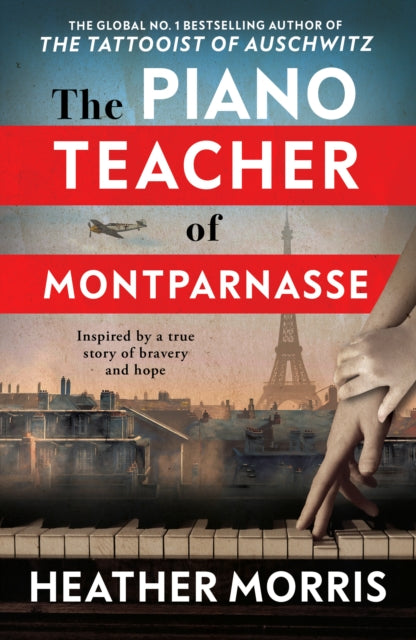 The Piano Teacher of Montparnasse - 9781918107043