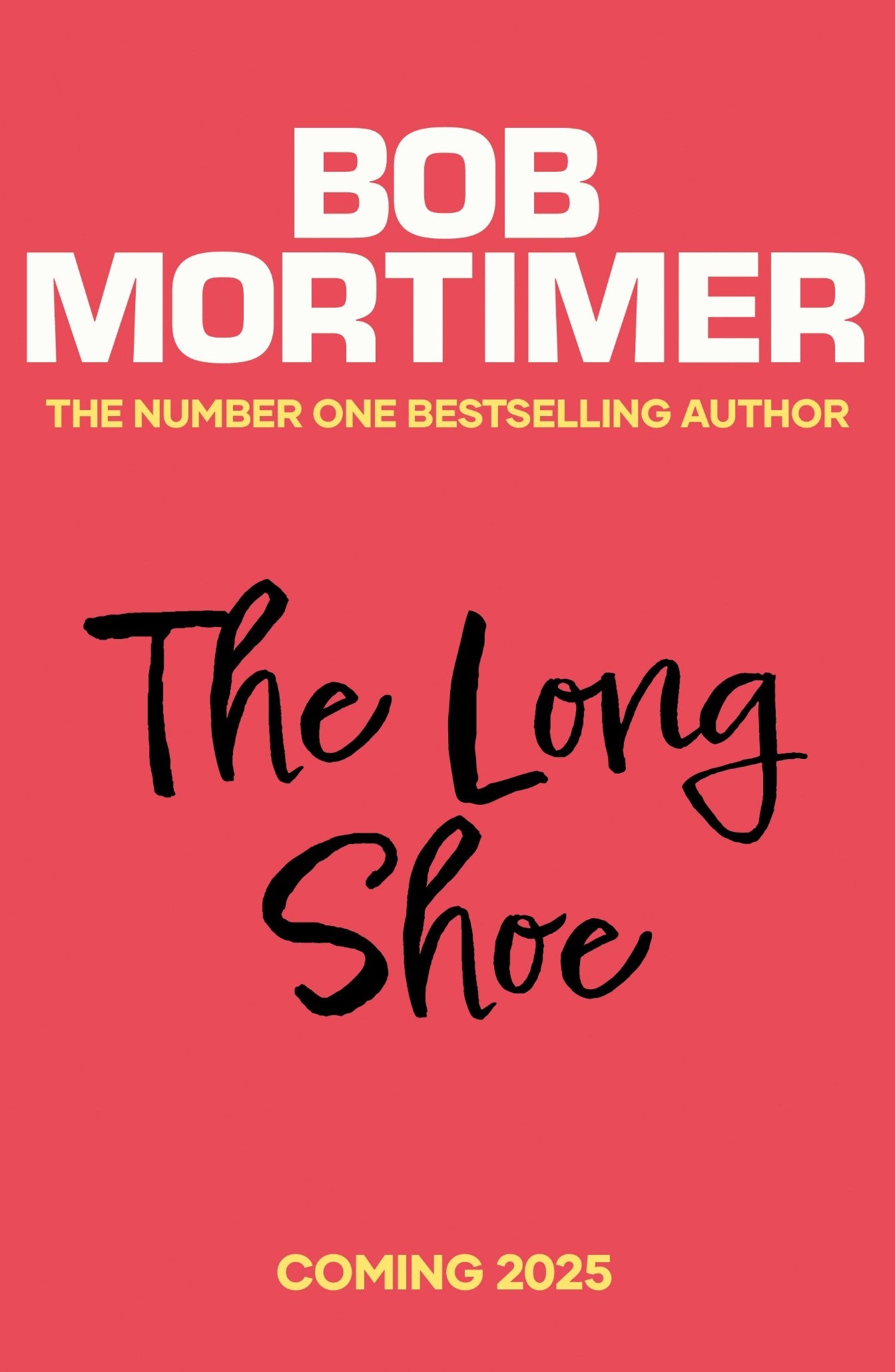 'The Long Shoe' by Bob Mortimer - Signed First Edition with Sprayed Edge