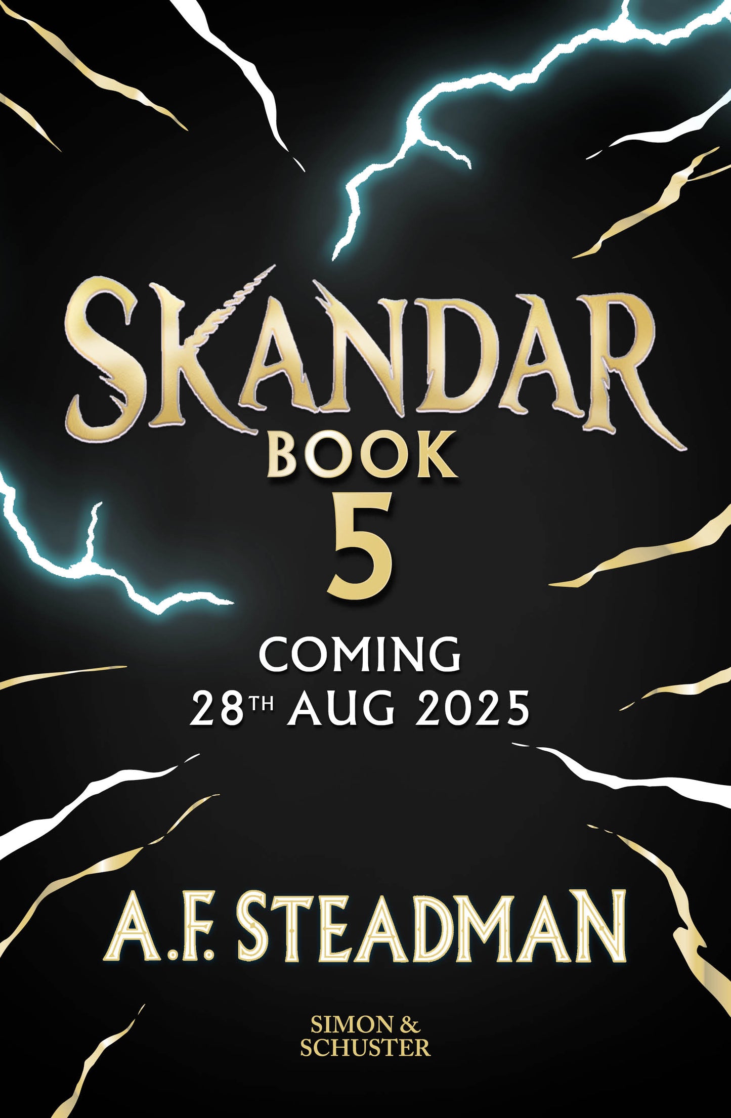 'Skandar 5' by A. F. Steadman - Signed Independent Bookshop Edition