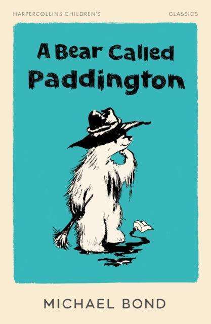A Bear Called Paddington - The Cleeve Bookshop