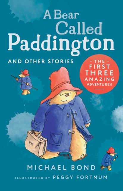 A Bear Called Paddington and Other Stories - The Cleeve Bookshop