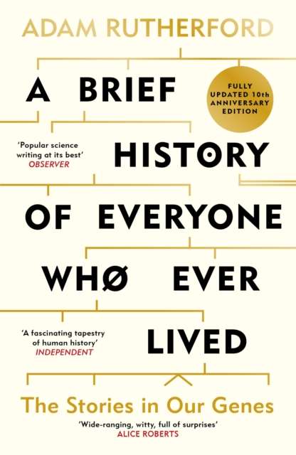 A Brief History of Everyone Who Ever Lived : The Stories in Our Genes - Fully Updated 10th Anniversary Edition - The Cleeve Bookshop