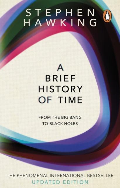 A Brief History Of Time : From Big Bang To Black Holes - The Cleeve Bookshop