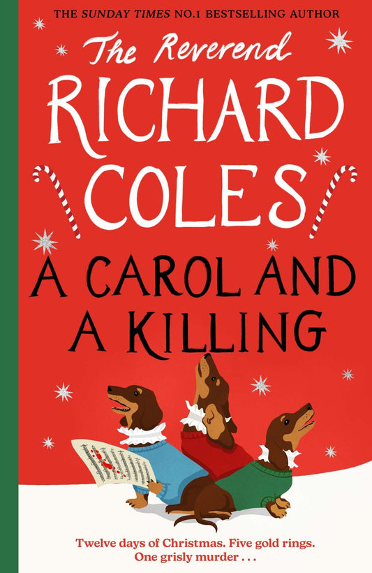 A Carol And A Killing - Signed First Edition - The Cleeve Bookshop