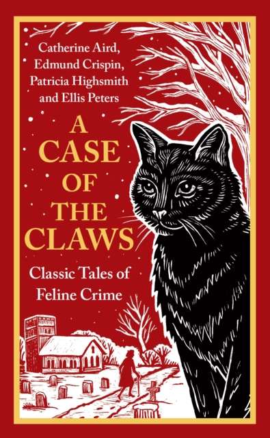 A Case of the Claws : Classic Tales of Feline Crime - The Cleeve Bookshop
