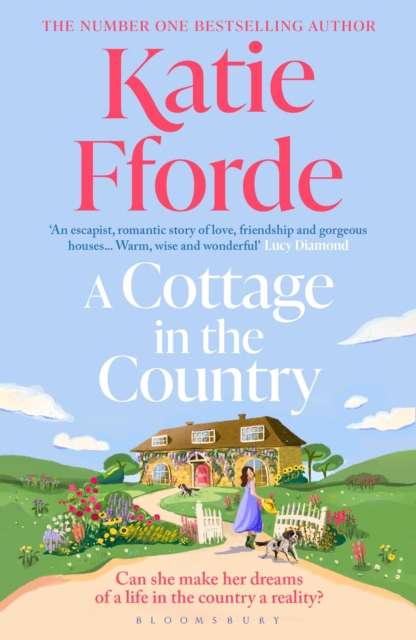 A Cottage in the Country : The new heartwarming romance from the beloved 1 Sunday Times bestselling author - The Cleeve Bookshop