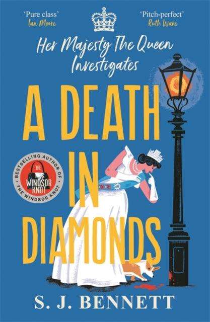 A Death in Diamonds : The brand new 2024 royal murder mystery from the author of THE WINDSOR KNOT - The Cleeve Bookshop