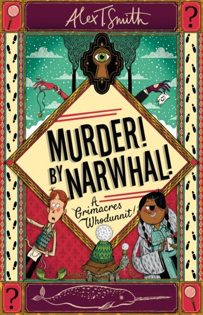 A Grimacres Whodunnit: Murder! By Narwhal! : Book 1 - Signed Bookplate Edition - The Cleeve Bookshop