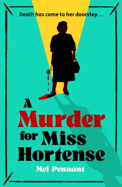 A Murder for Miss Hortense - The Cleeve Bookshop