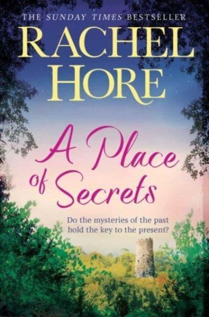 A Place of Secrets : Intrigue, secrets and romance from the million-copy bestselling author of The Hidden Years - The Cleeve Bookshop