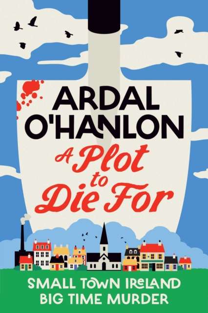 A Plot to Die For - Signed First Edition - The Cleeve Bookshop