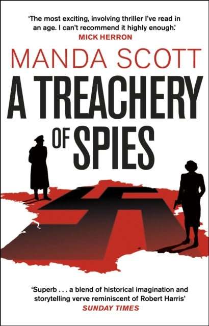 A Treachery of Spies : The Sunday Times Thriller of the Month - The Cleeve Bookshop