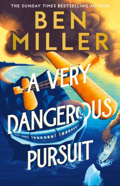 A Very Dangerous Pursuit : Book 1 - Signed First Edition - The Cleeve Bookshop