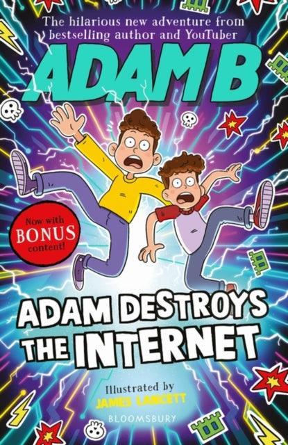 Adam Destroys the Internet - The Cleeve Bookshop