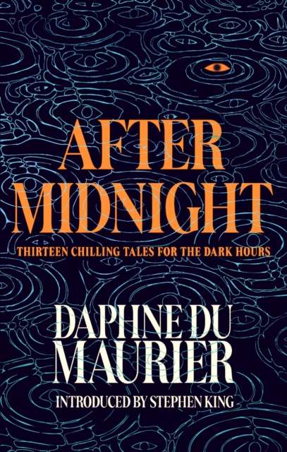After Midnight : Thirteen Chilling Tales for the Dark Hours - First Edition with Sprayed Edge - The Cleeve Bookshop