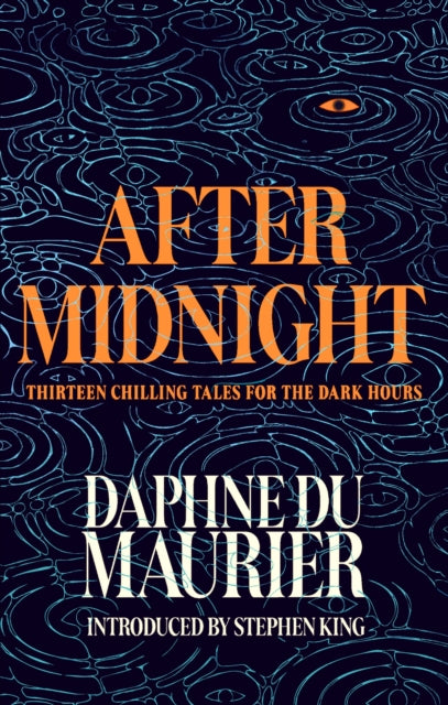 After Midnight : Thirteen Chilling Tales for the Dark Hours - First Edition with Sprayed Edge - The Cleeve Bookshop