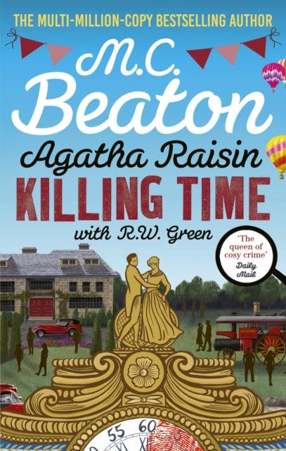 Agatha Raisin: Killing Time : An irresistible cosy murder mystery set in the Cotswolds - The Cleeve Bookshop