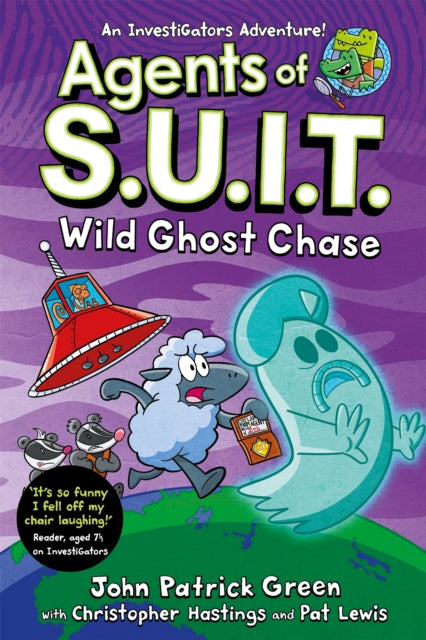 Agents of S.U.I.T.: Wild Ghost Chase : A Laugh-Out-Loud Comic Book Adventure! - The Cleeve Bookshop