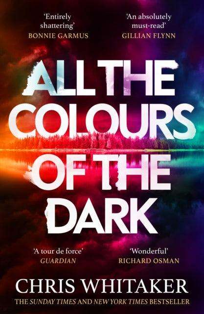 All the Colours of the Dark : The Instant Sunday Times Bestseller – ‘a wonderful book’ (Richard Osman) - The Cleeve Bookshop
