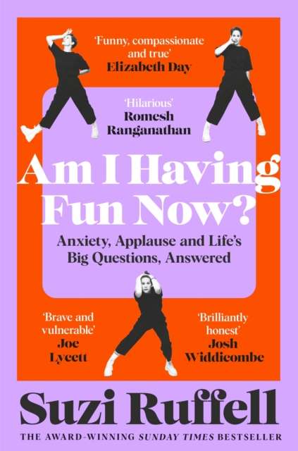 Am I Having Fun Now? : Anxiety, Applause and Life's Big Questions, Answered - The Cleeve Bookshop
