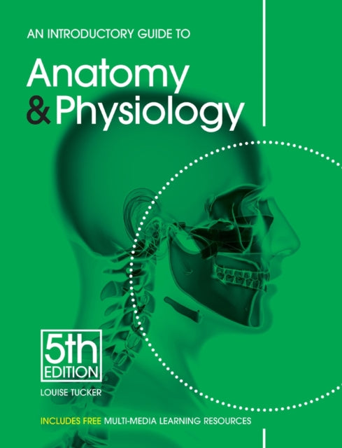 An Introductory Guide to Anatomy & Physiology - The Cleeve Bookshop