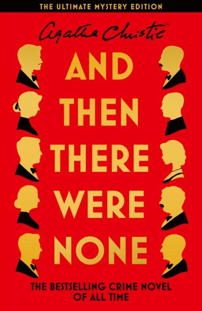 And Then There Were None : The Ultimate Mystery Edition - The Cleeve Bookshop