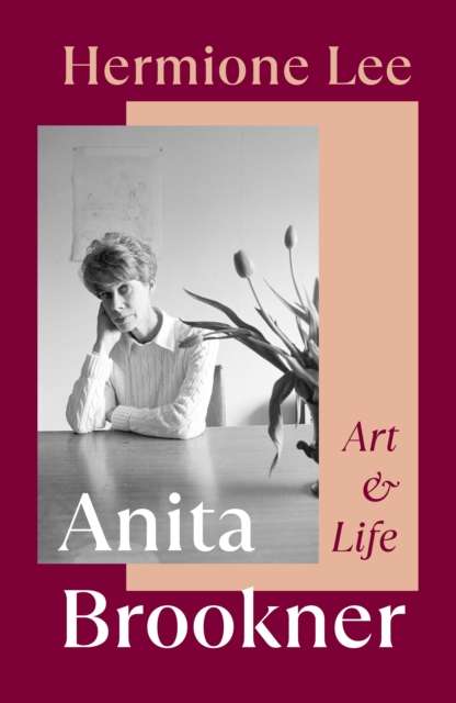 Anita Brookner : Art and Life - The Cleeve Bookshop