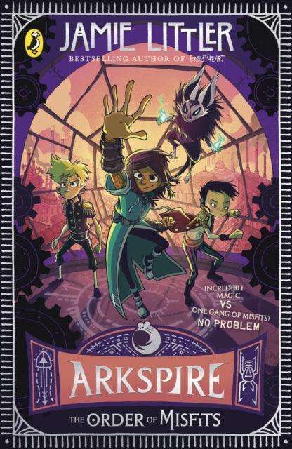 Arkspire 2: The Order of Misfits - The Cleeve Bookshop