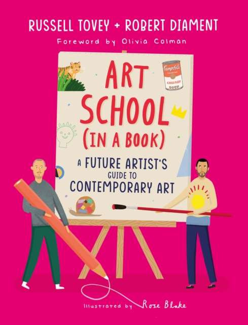 Art School (in a book) : A future artist's guide to contemporary art - The Cleeve Bookshop