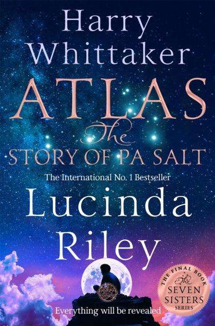 Atlas: The Story of Pa Salt : The epic conclusion to the Seven Sisters series - The Cleeve Bookshop