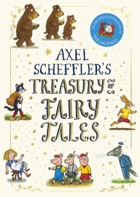 Axel Scheffler's Treasury of Fairy Tales - The Cleeve Bookshop