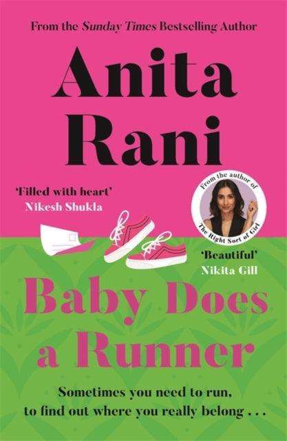 Baby Does a Runner : The heartfelt and uplifting debut novel from the Sunday Times bestselling author, Anita Rani - The Cleeve Bookshop