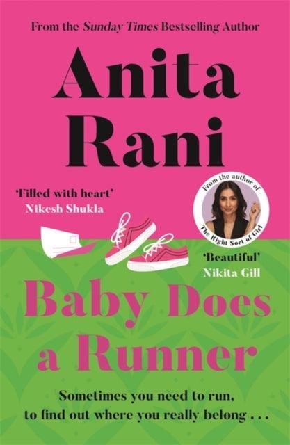 Baby Does a Runner : The heartfelt and uplifting debut novel from the Sunday Times bestselling author, Anita Rani - The Cleeve Bookshop