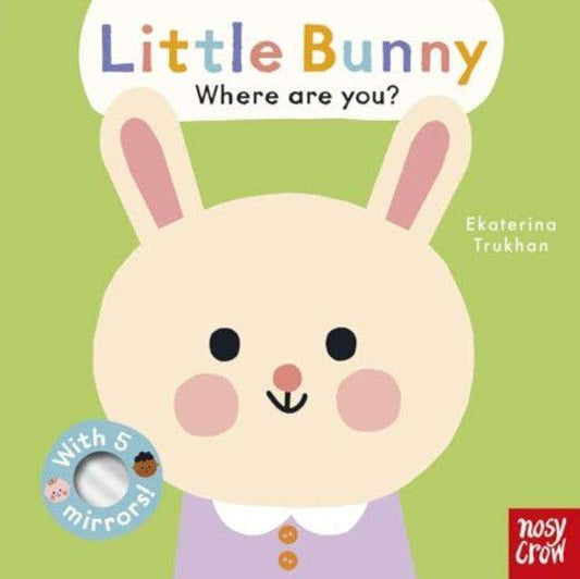Baby Faces: Little Bunny, Where Are You? - The Cleeve Bookshop