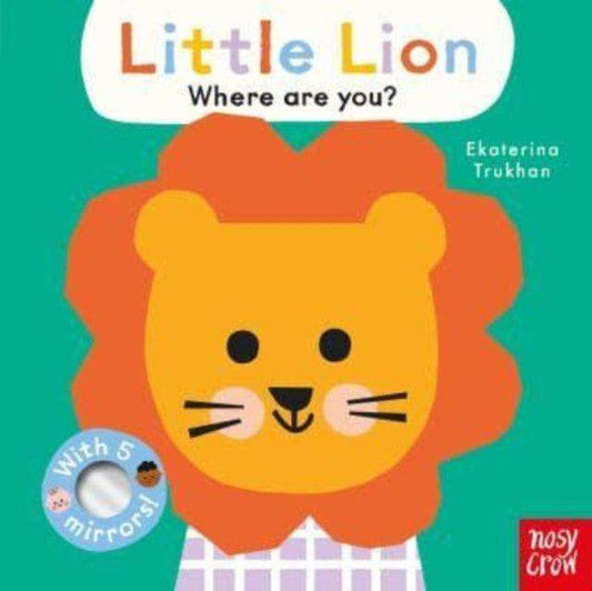 Baby Faces: Little Lion, Where Are You? - The Cleeve Bookshop