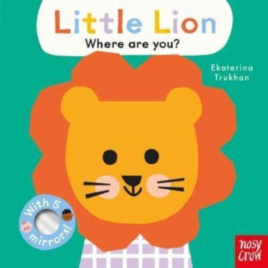 Baby Faces: Little Lion, Where Are You? - The Cleeve Bookshop