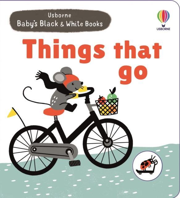 Baby's Black and White Books Things That Go - The Cleeve Bookshop
