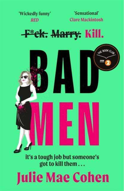 Bad Men : The serial killer you've been waiting for, a BBC Radio 2 Book Club pick - The Cleeve Bookshop