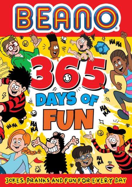 Beano 365 Days of Fun : Jokes, Pranks & Fun for Every Day - The Cleeve Bookshop