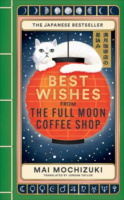 Best Wishes from the Full Moon Coffee Shop : THE FESTIVE FOLLOW-UP IN THE 1 BESTSELLING SERIES - The Cleeve Bookshop