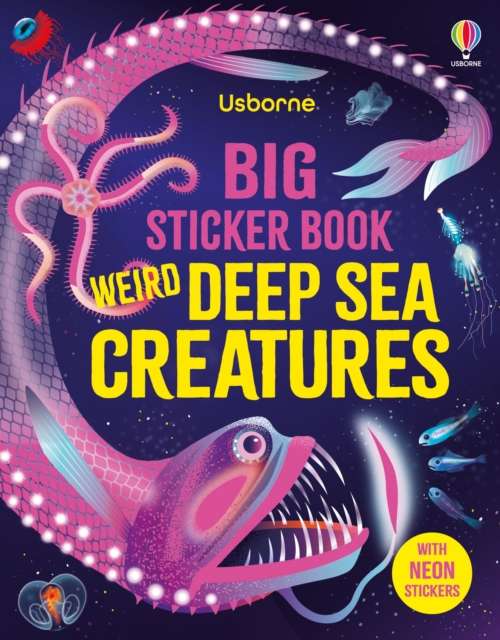Big Sticker Book Weird Deep Sea Creatures - The Cleeve Bookshop