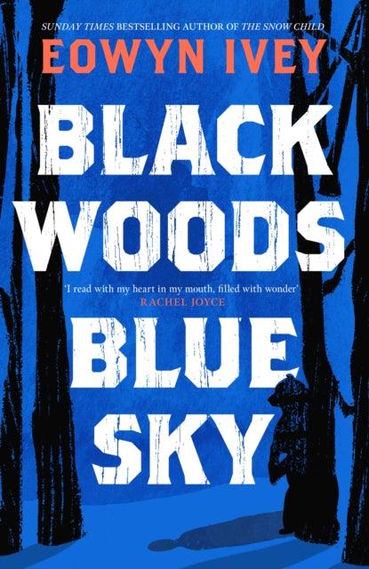 Black Woods, Blue Sky - The Cleeve Bookshop