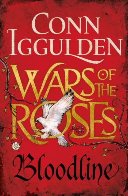 Bloodline : The Wars of the Roses (Book 3) - The Cleeve Bookshop