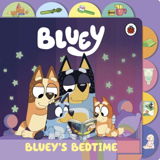 Bluey: Bluey’s Bedtime : Tabbed Board Book - The Cleeve Bookshop