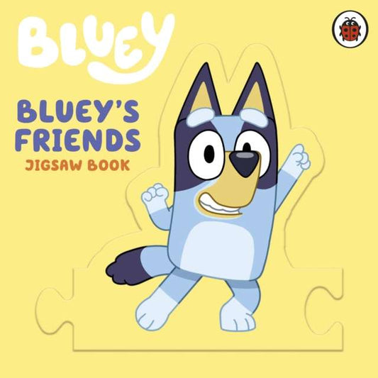 Bluey: Bluey's Friends : A Jigsaw Book - The Cleeve Bookshop