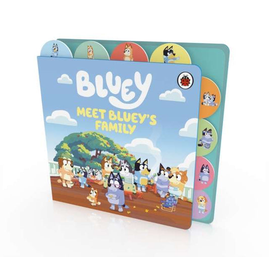 Bluey: Meet Bluey's Family: Tabbed Board Book - The Cleeve Bookshop