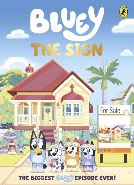Bluey: The Sign - The Cleeve Bookshop