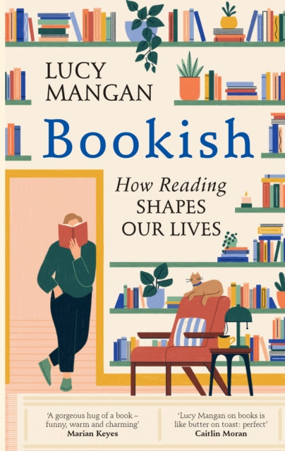 Bookish : How Reading Shapes Our Lives - The Cleeve Bookshop